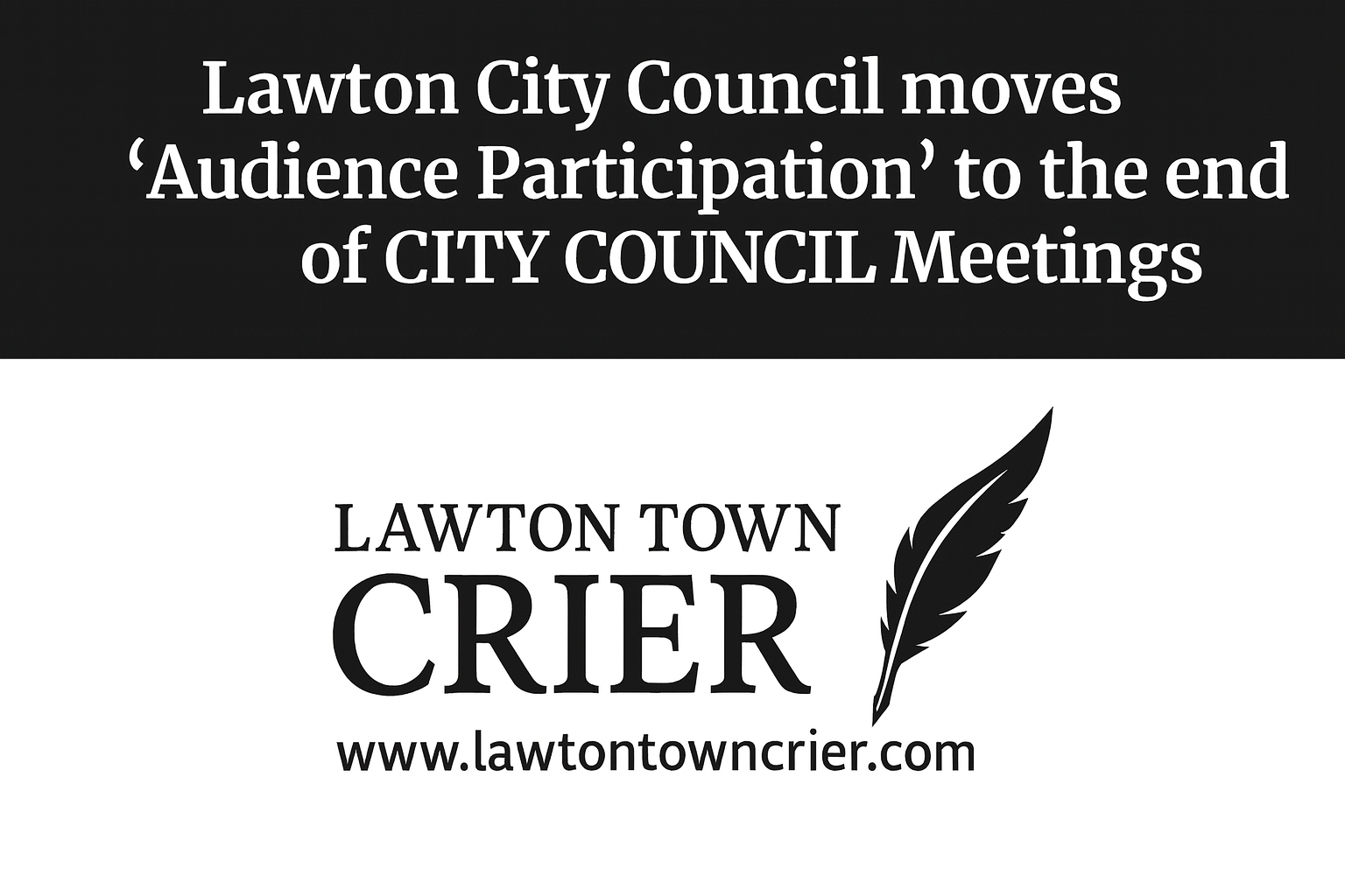 Lawton City Council Moves Public Comment to End of Meetings Amid Debate on Transparency