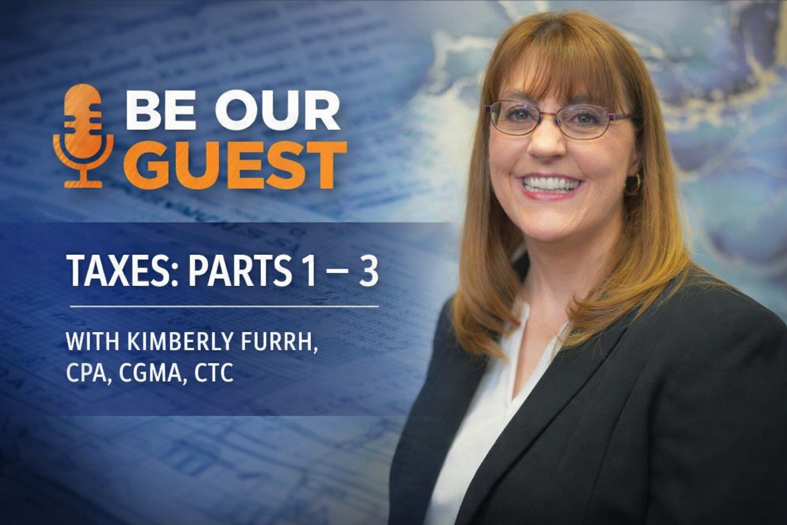 Be Our Guest: Kimberly Furrh, CPA Breaks Down Tax Season 2026