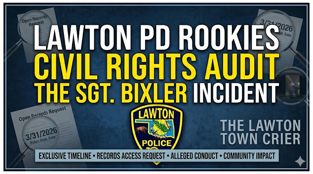 National Spotlight on Lawton: The Sgt. Bixler Arrest & Our Formal Push for Transparency